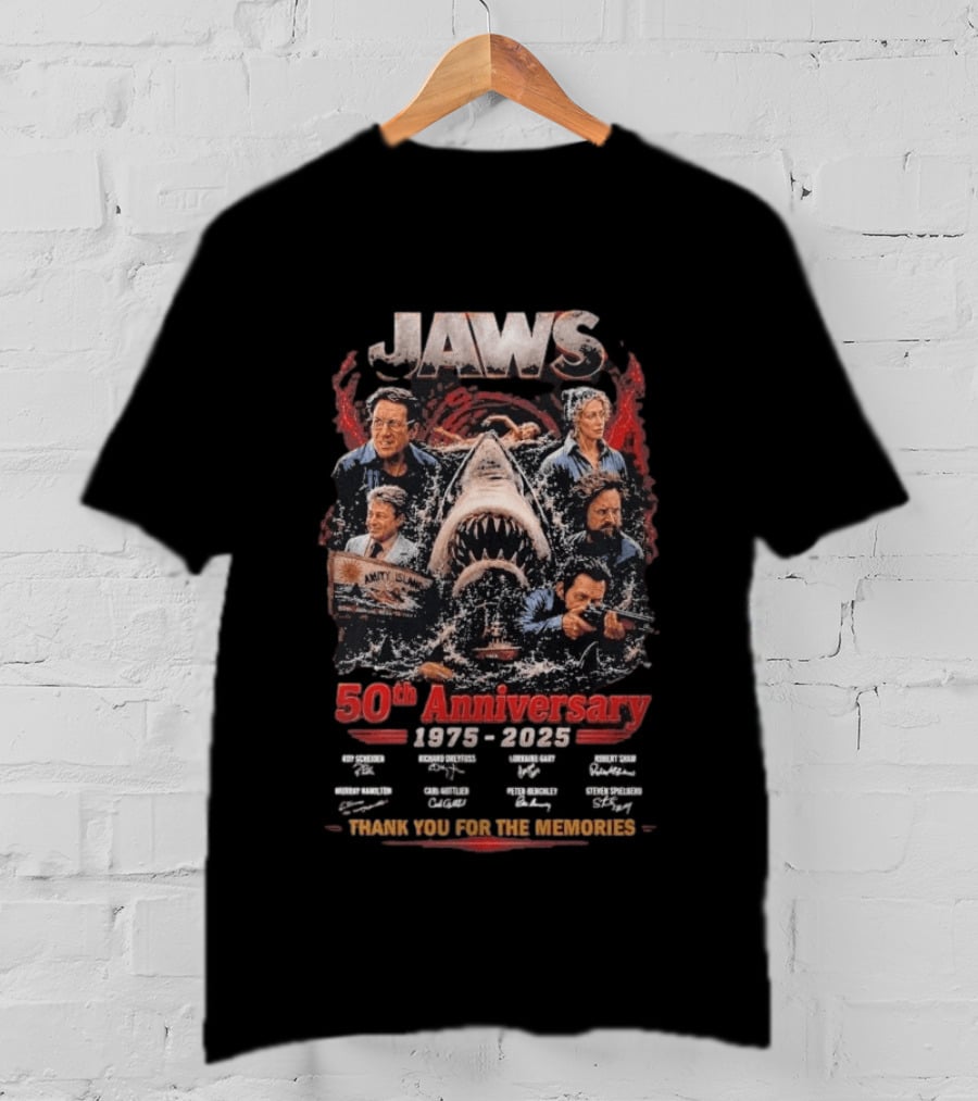 Jaws 50th Anniversary 1975 2025 Thank You For The Memories Signatures Roy Scheider Robert Shaw Richard Dreyfuss T-Shirt