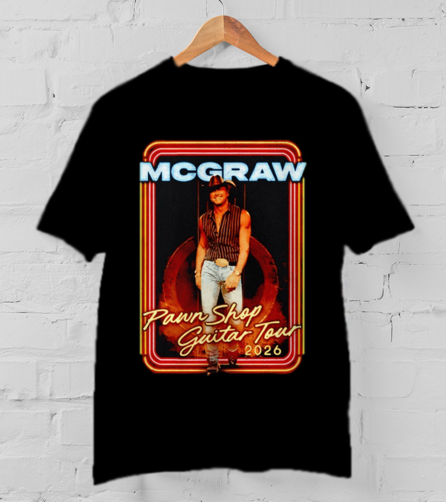 McGraw 2026 Pawn Shop Guitar Tour Country Music T-Shirt