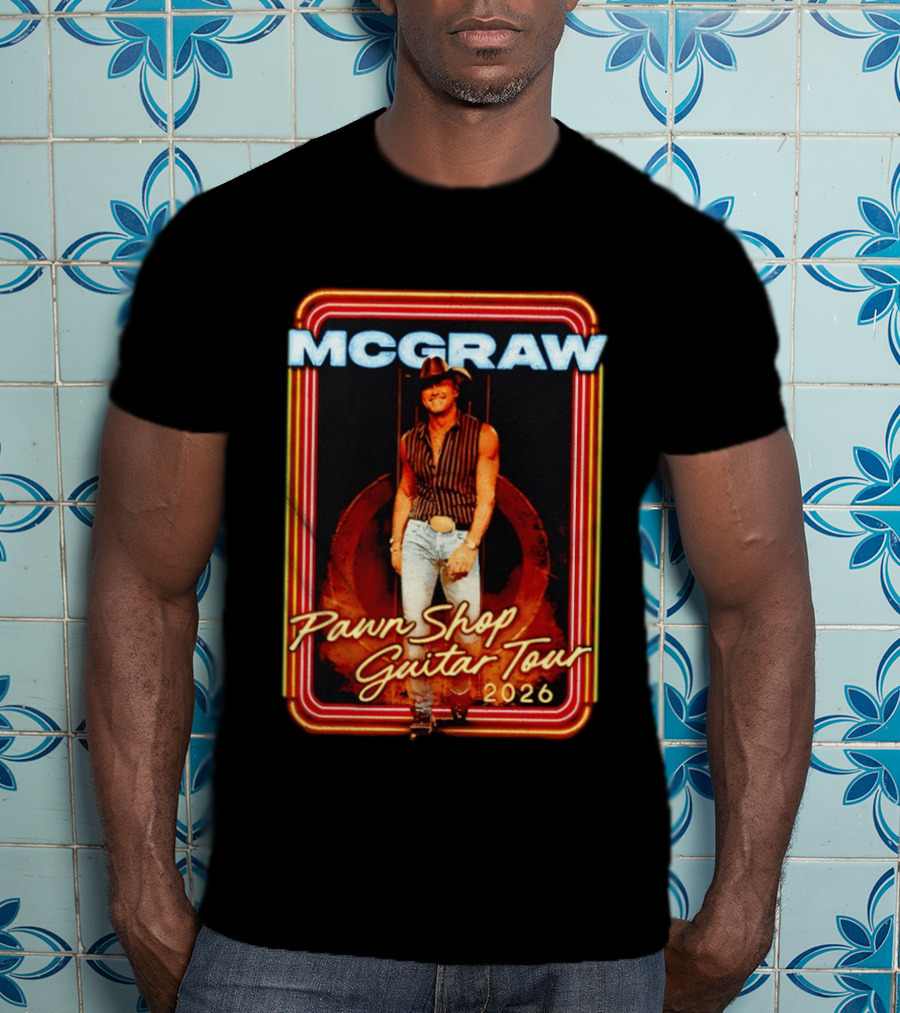 McGraw 2026 Pawn Shop Guitar Tour Country Music T-Shirt