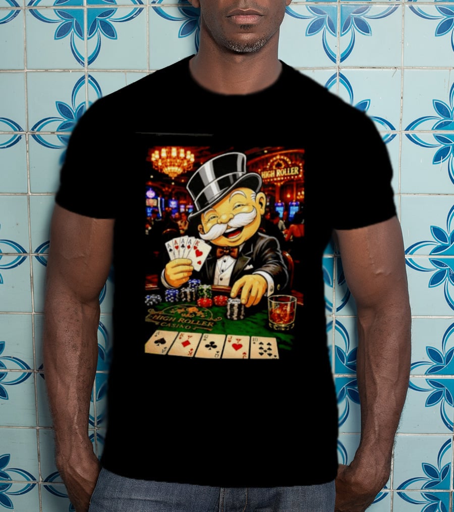 Monopoly Man High Roller Casino Cards Poker Chips T-Shirt