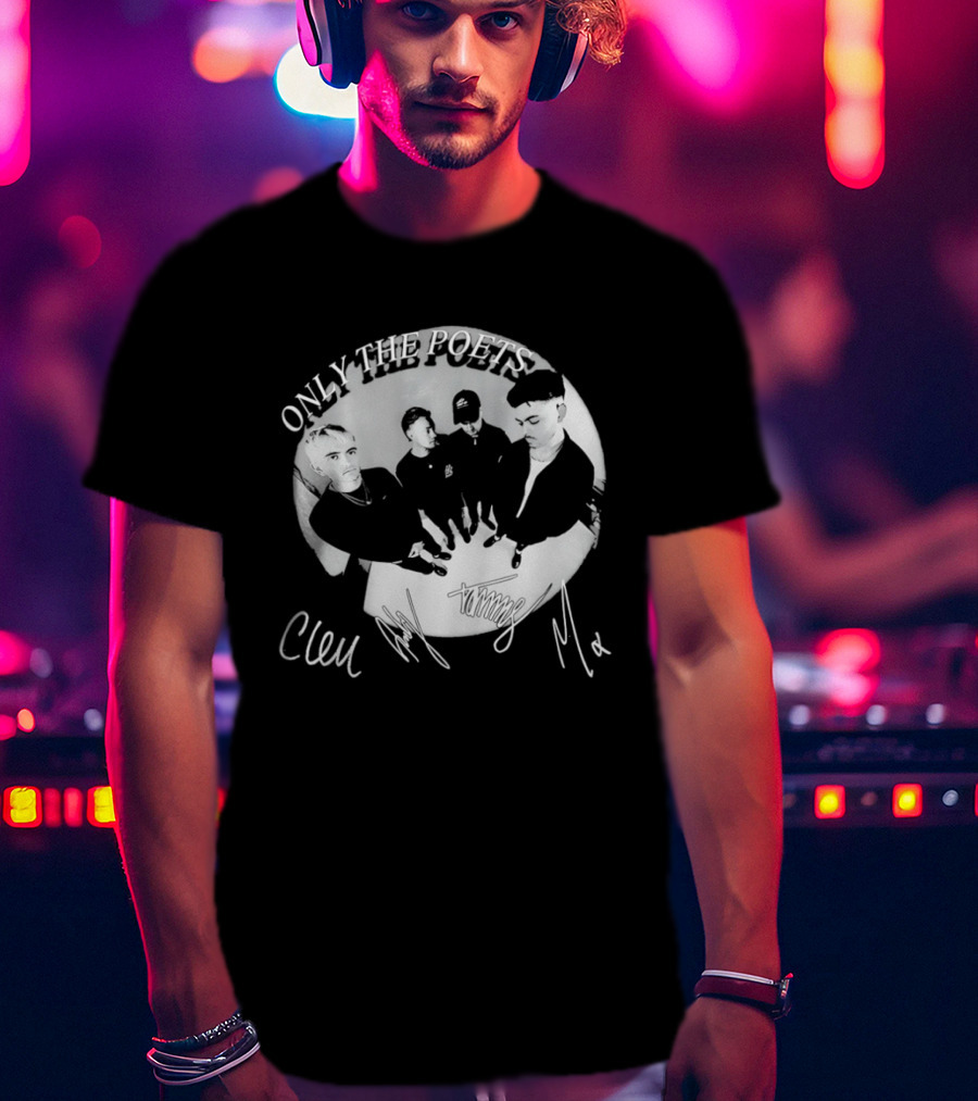 Only The Poets Band Clem Signature Autograph T-Shirt