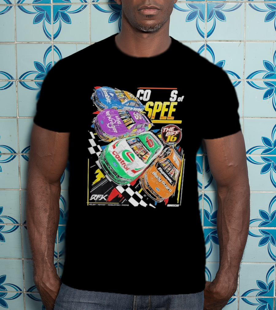 RFK Racing Colors Of Speed Castrol The Biff 16 Daytona 500 Cars T-Shirt