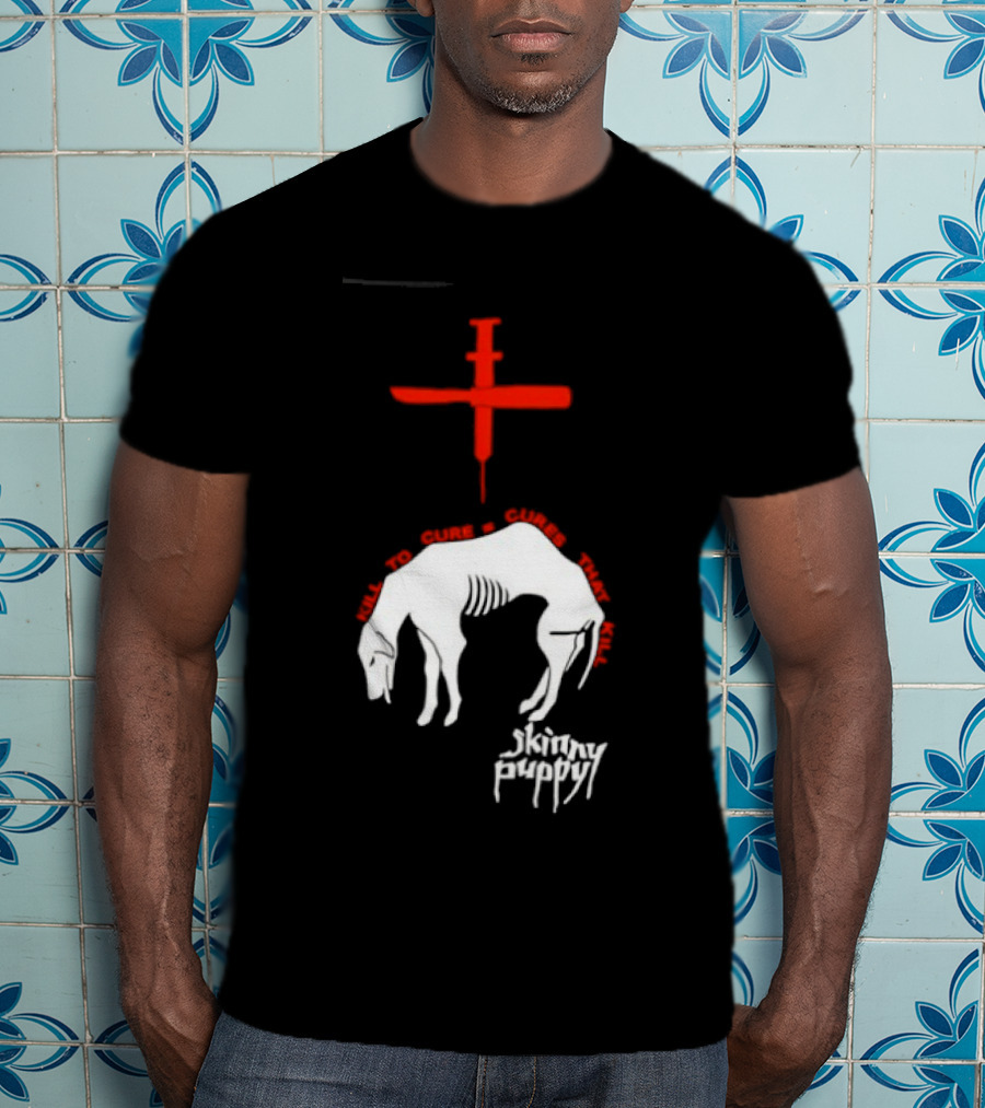 Skinny Puppy Kill To Cure Syringe Skeleton Artwork Cures That Kill T-Shirt