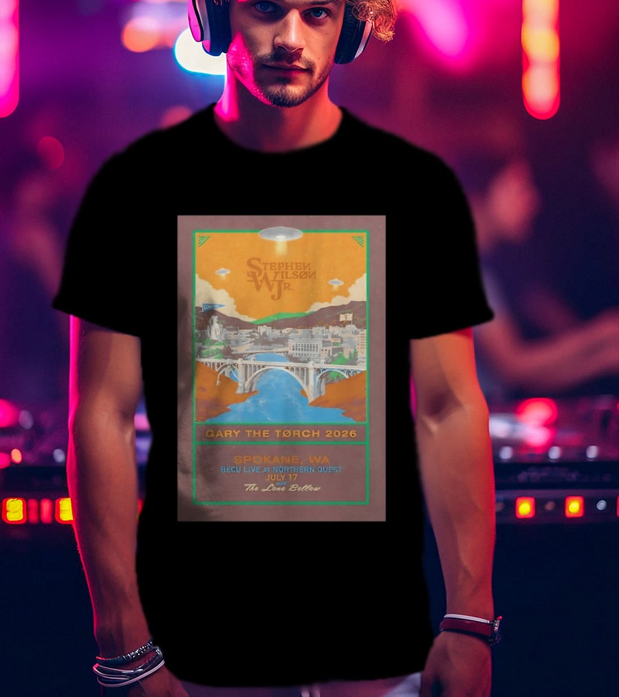 Stephen Wilson Jr Gary The Torch 2026 Bridge UFO Spokane WA Concert July 17 The Lone Bellow T-Shirt