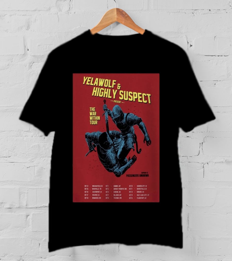Yelawolf & Highly Suspect Present The War Within Tour 2026 Passengers Unknown Support Dates T-Shirt