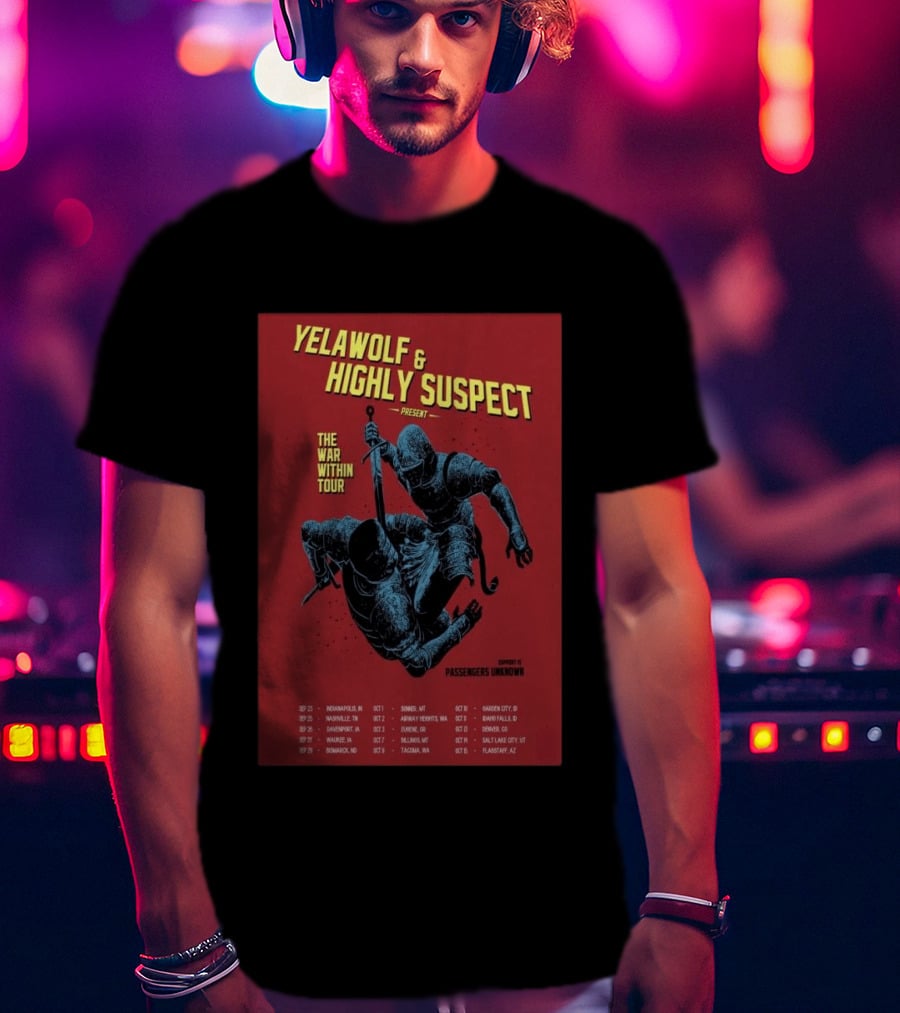 Yelawolf & Highly Suspect Present The War Within Tour 2026 Passengers Unknown Support Dates T-Shirt
