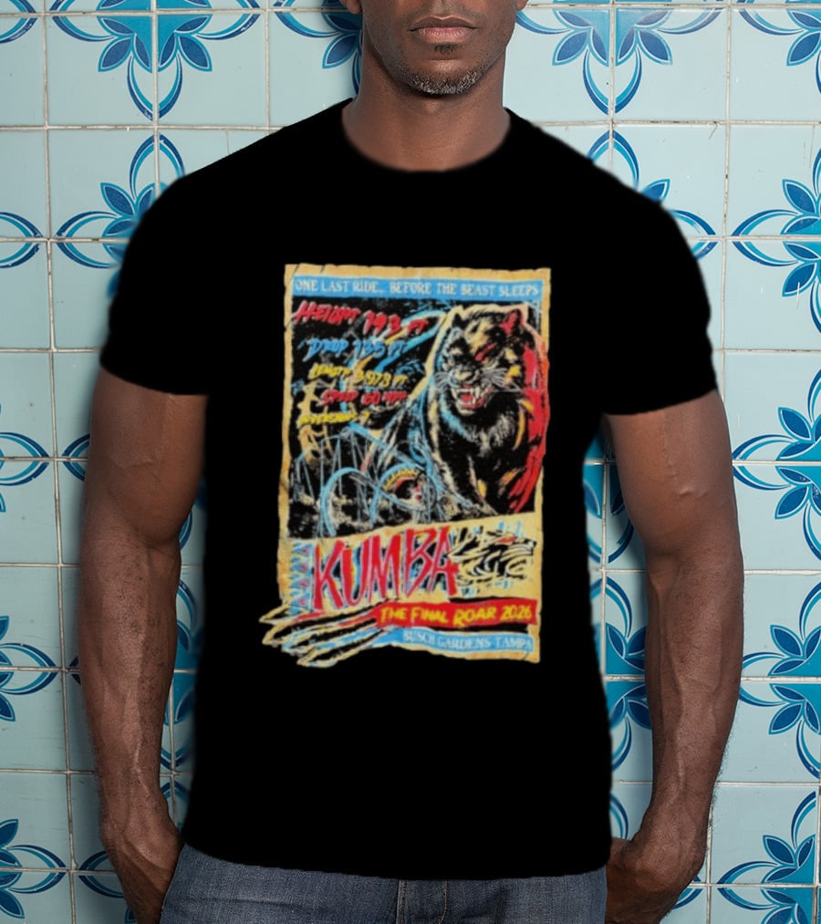 Kumba The Final Roar 2026 Busch Gardens Tampa One Last Ride Height 143 Ft Drop 135 Ft Length 3978 Ft Speed 60 Mph T-Shirt