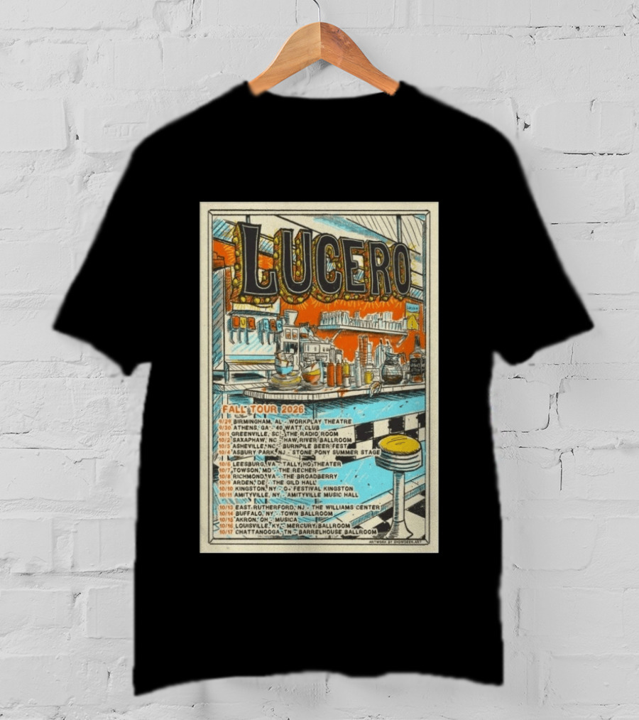 LUCERO Fall Tour 2026 Concert Dates And Venues T-Shirt