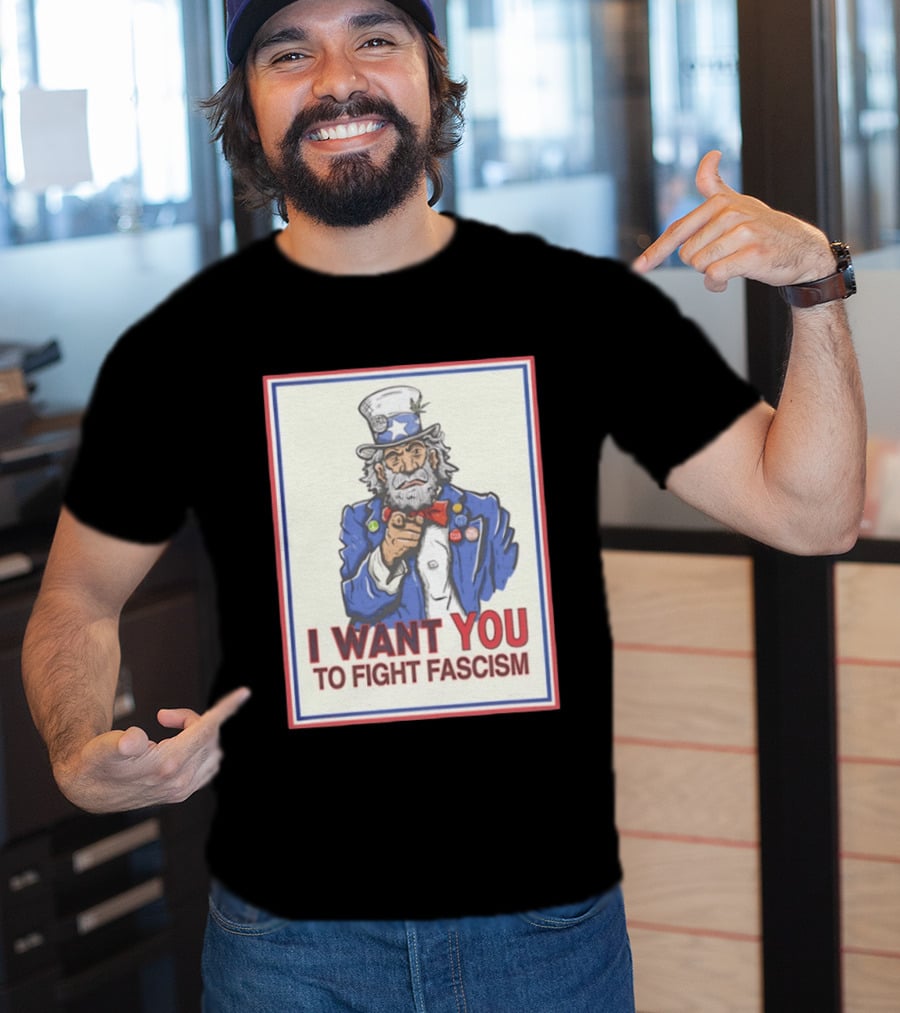 Uncle Sam I Want You To Fight Fascism Style Image T-Shirt