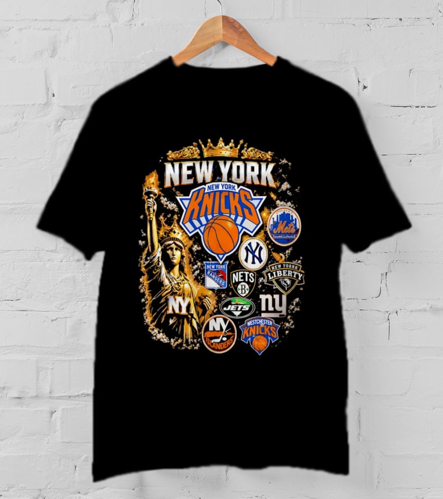 New York Knicks Mets Yankees Rangers Nets Liberty Jets Giants Islanders Westchester Knicks Statue Of Liberty T-Shirt