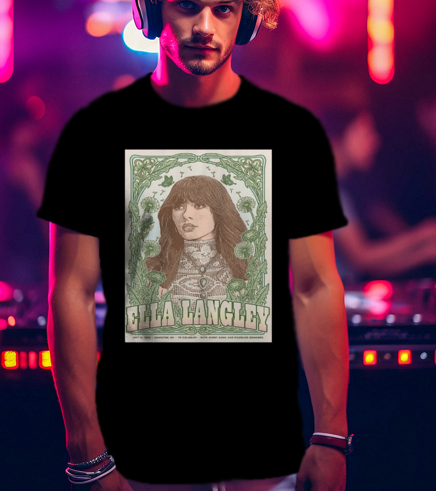 Ella Langley July 16 2026 Hamilton TD Coliseum With Avery Anna Madeline Edwards T-Shirt
