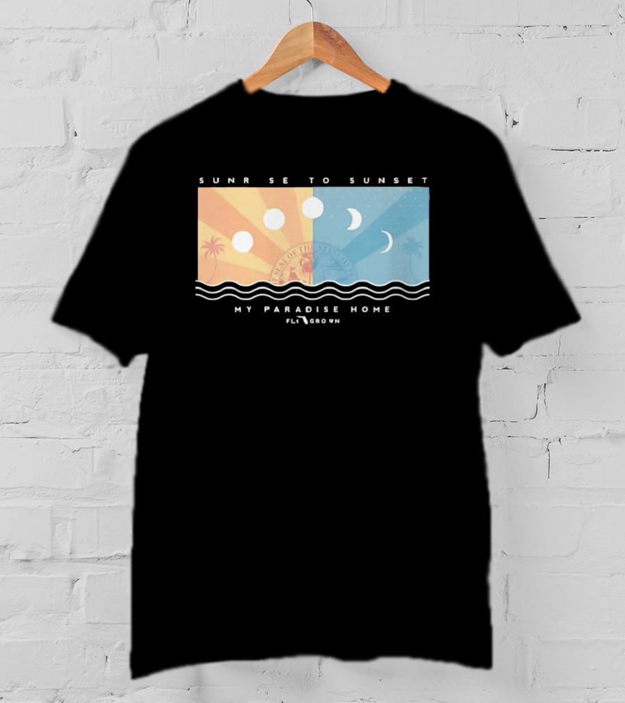 FloGrown Sunrise To Sunset My Paradise Home Beach Moon Phases T-Shirt