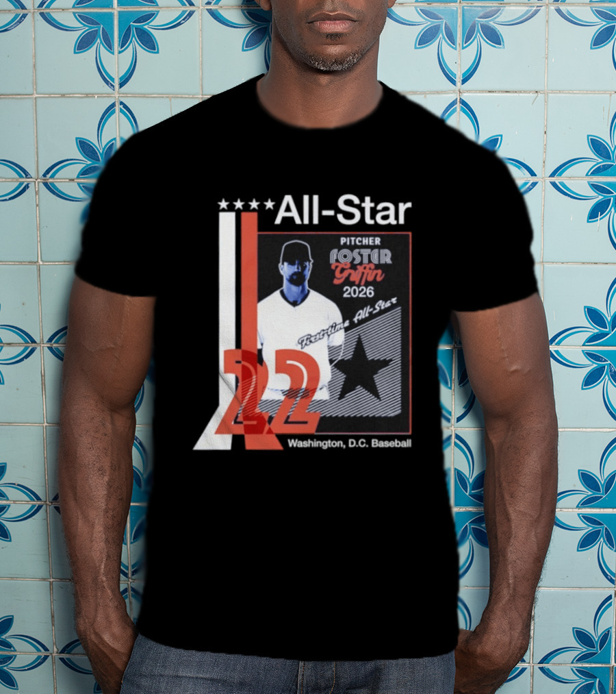 Foster Griffin 2026 First Time All Star Pitcher Washington D.C. Baseball 22 T-Shirt