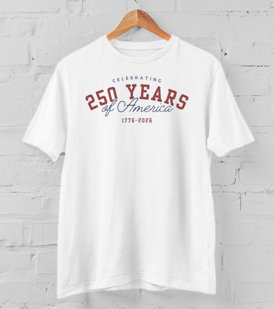 Celebrating 250 Years Of America 1776 2026 T-Shirt