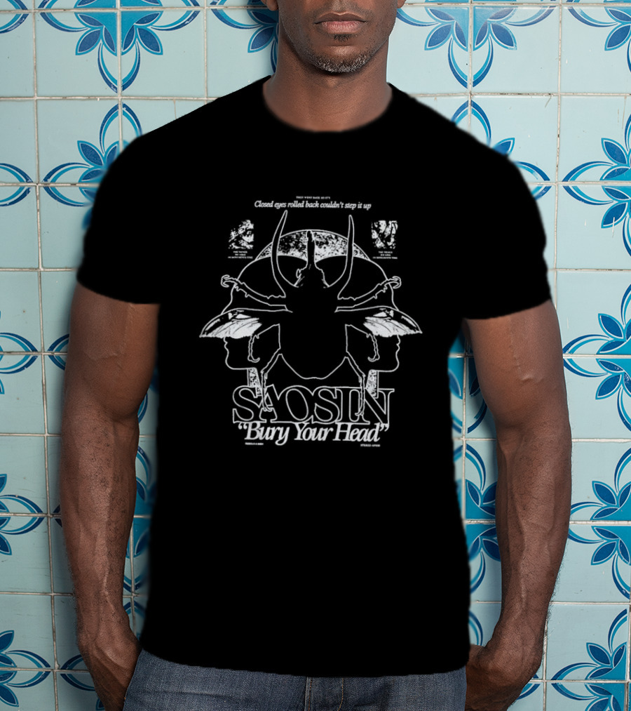 Saosin Bury Your Head Closed Eyes Rolled Back Couldn't Step It Up Symmetrical Faces And Horns T-Shirt