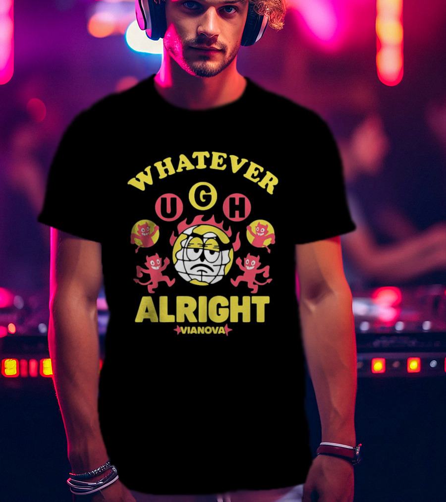 Vianova Whatever Ugh Alright Grumpy Globe Face Red Devils Cartoon T-Shirt