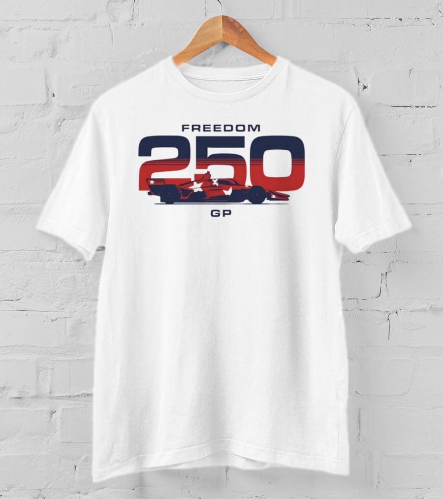 Freedom 250 Grand Prix Racing Car GP 2026 T-Shirt