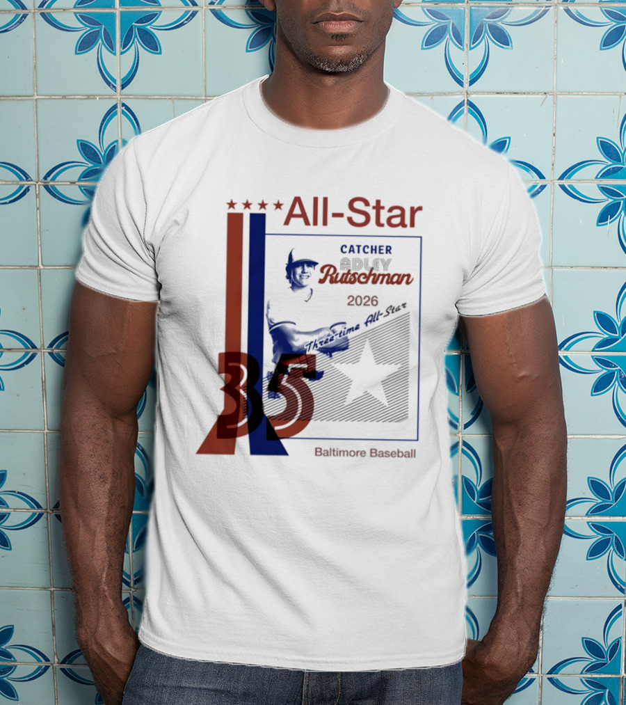 Adley Rutschman Three Time MLB All Star Catcher 2026 Baltimore Baseball 35 T-Shirt