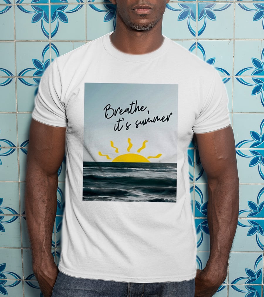 Breathe It's Summer Sun Ocean Scenery T-Shirt