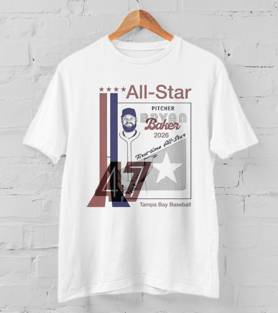 Tampa Bay Rays Bryan Baker 47 Pitcher 2026 MLB All Star T-Shirt