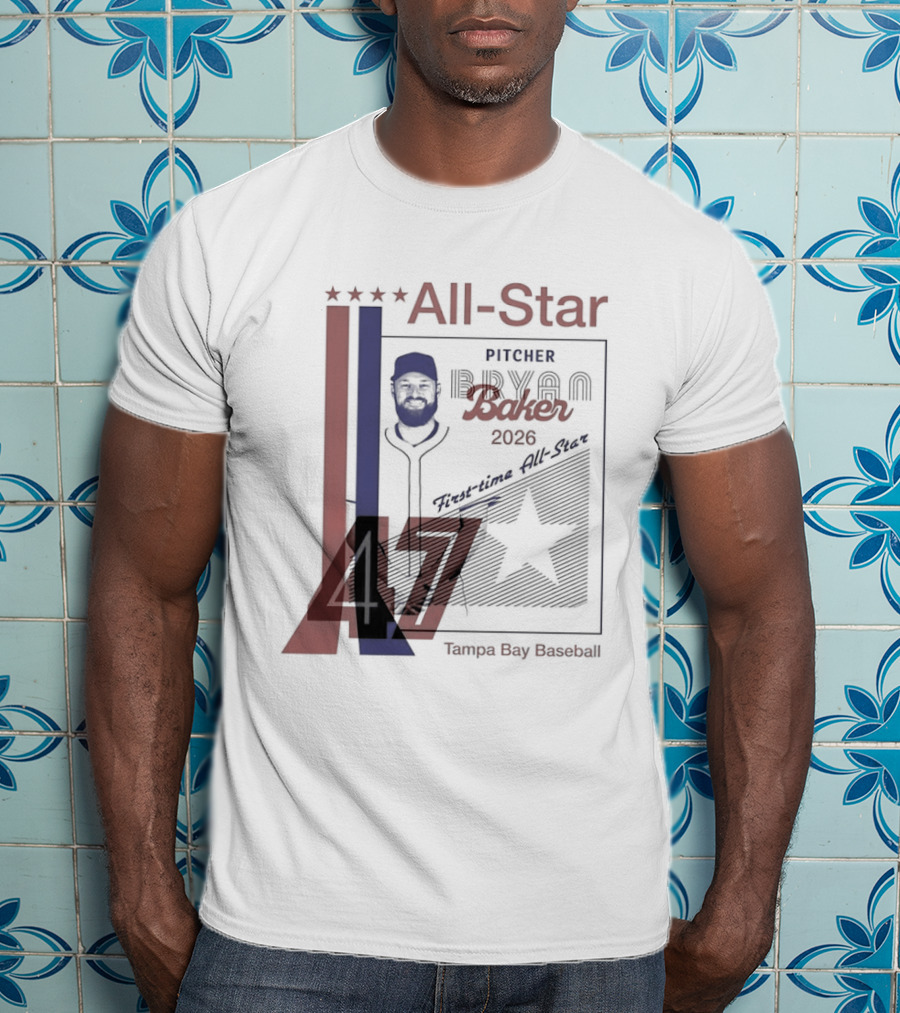 Tampa Bay Rays Bryan Baker 47 Pitcher 2026 MLB All Star T-Shirt