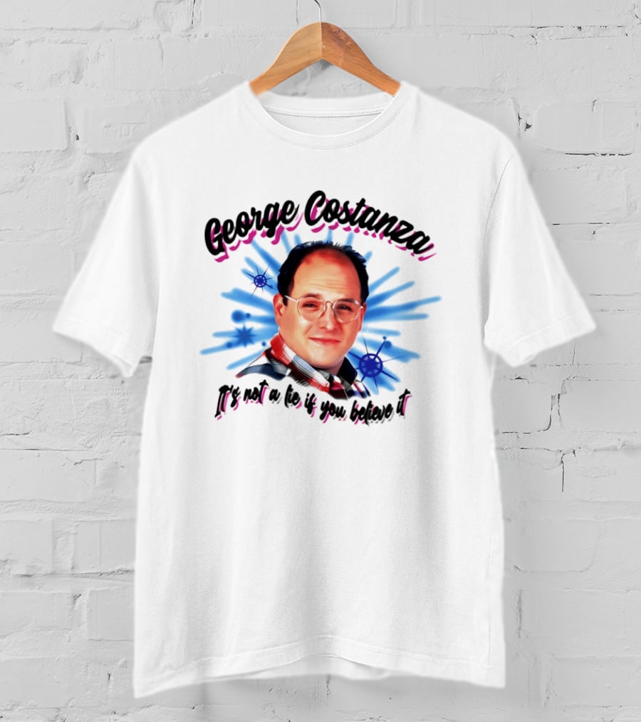 George Costanza It's Not A Lie If You Believe It 90s Airbrush T-Shirt