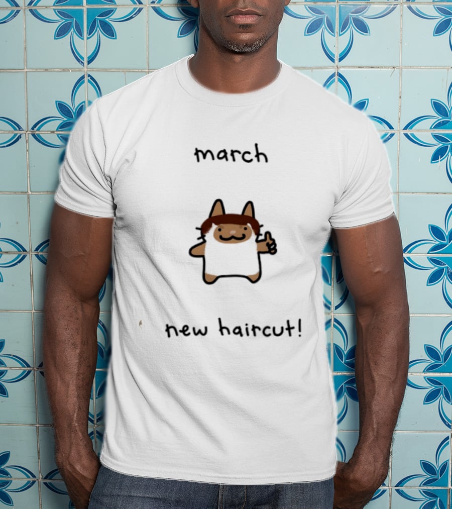 March New Haircut Cat Thumbs Up T-Shirt