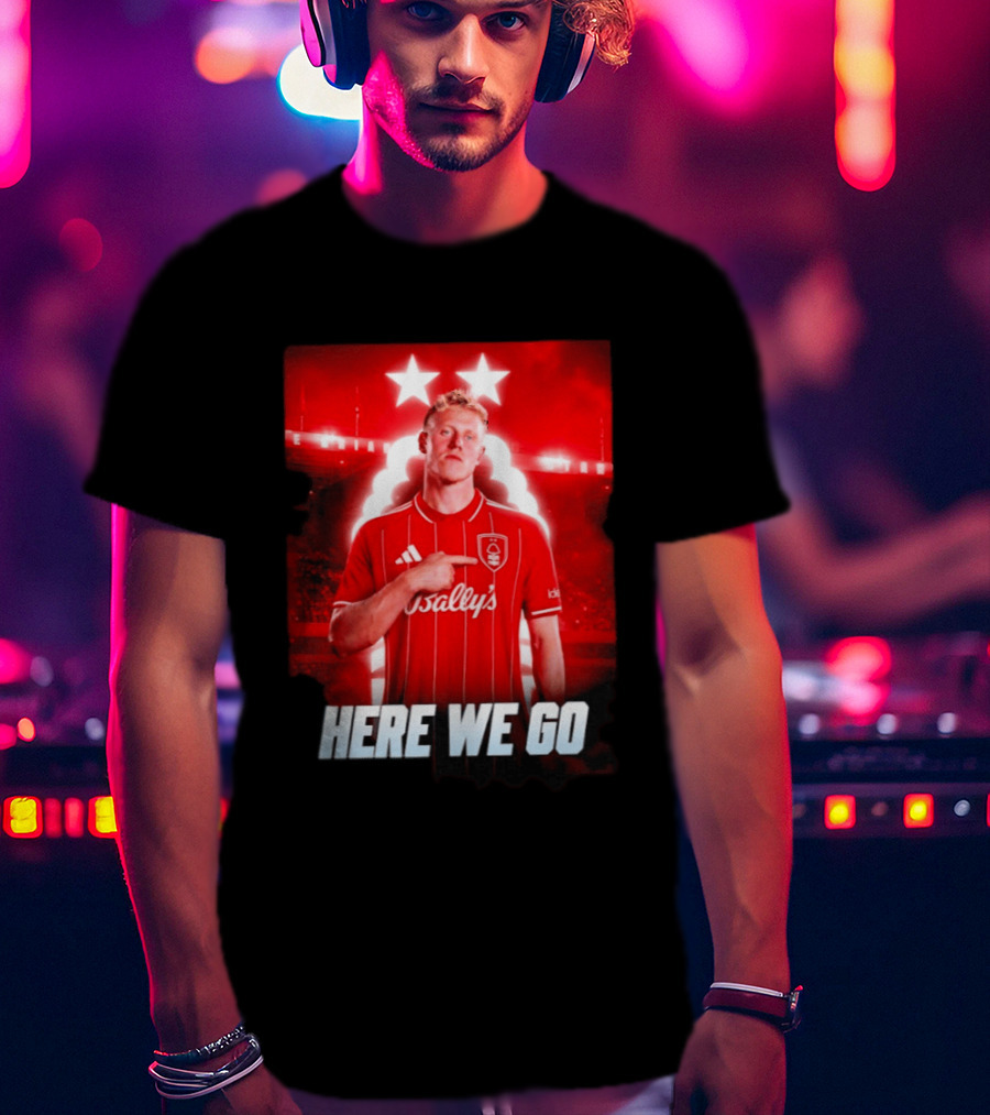 Xaver Schlager Nottingham Forest Here We Go Soccer Edition T-Shirt