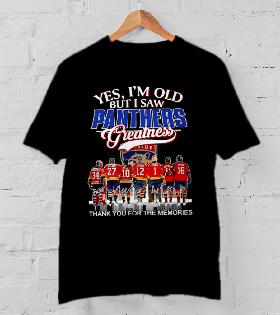 Yes I'm Old But I Saw Panthers Greatness Thank You For The Memories T-Shirt