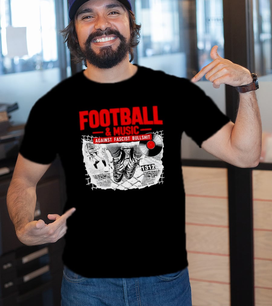 Football And Music Against Fascist Bullshit Vinyl Record 1312 T-Shirt