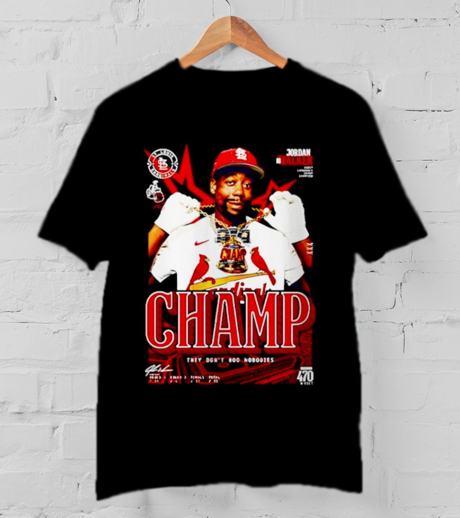 Jordan Walker St. Louis Cardinals Home Run Derby Champ They Don't Boo Nobodies T-Shirt