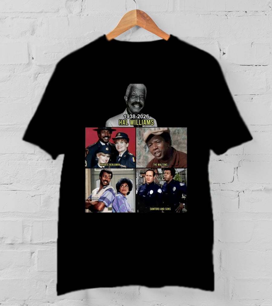 Hal Williams 1938 2026 Private Benjamin The Waltons 227 Sanford And Sons T-Shirt