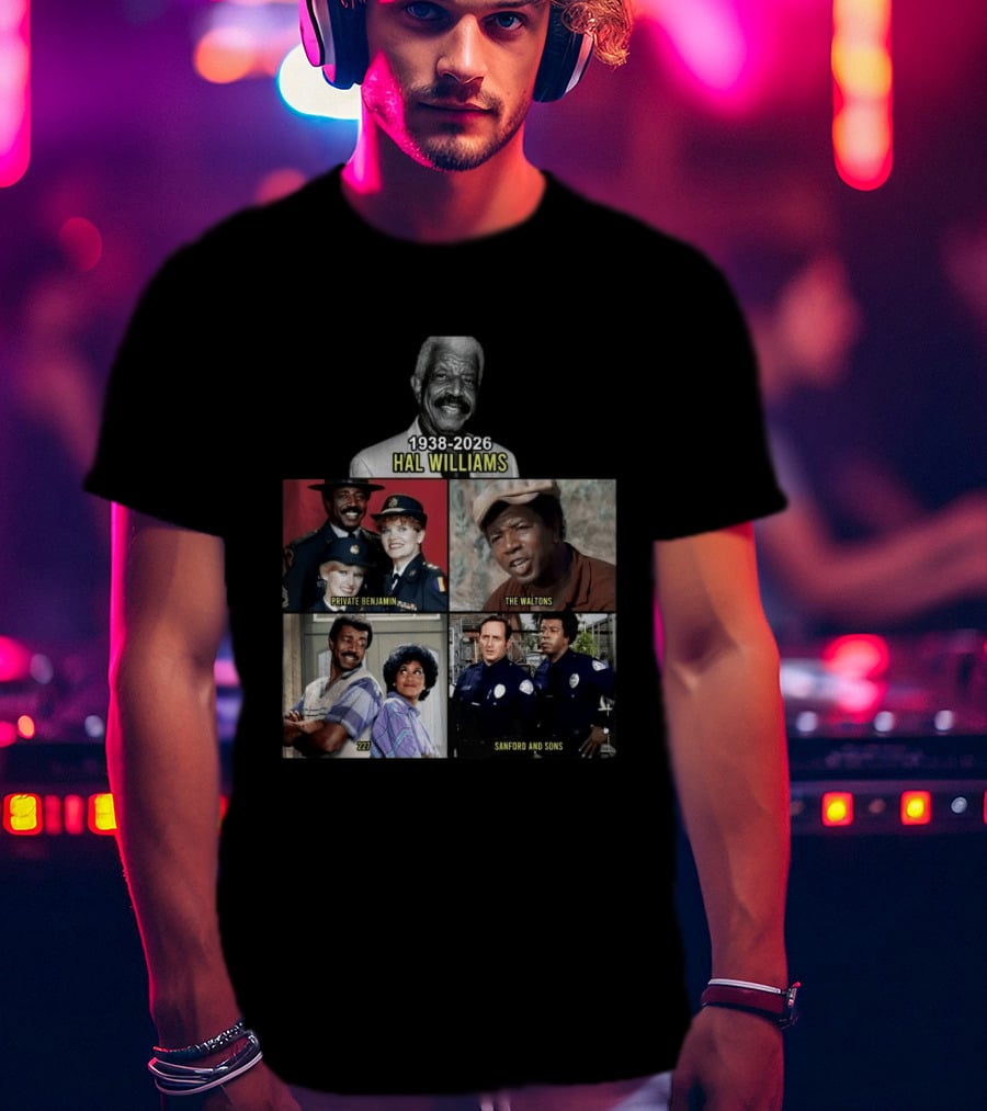 Hal Williams 1938 2026 Private Benjamin The Waltons 227 Sanford And Sons T-Shirt