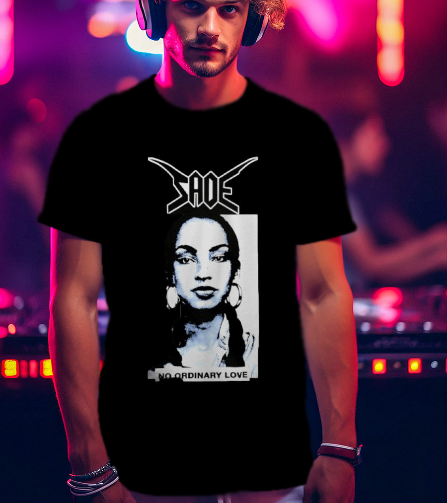 Sade No Ordinary Love Iconic 90s R&B Soul Music Legend T-Shirt