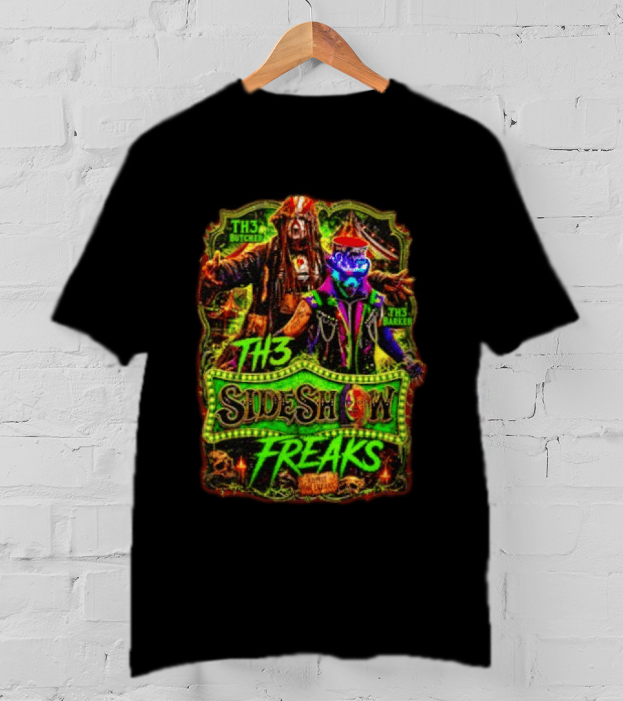 TH3 Sideshow Freaks Butcher Barker Admit The Freaks Carnival Horror T-Shirt