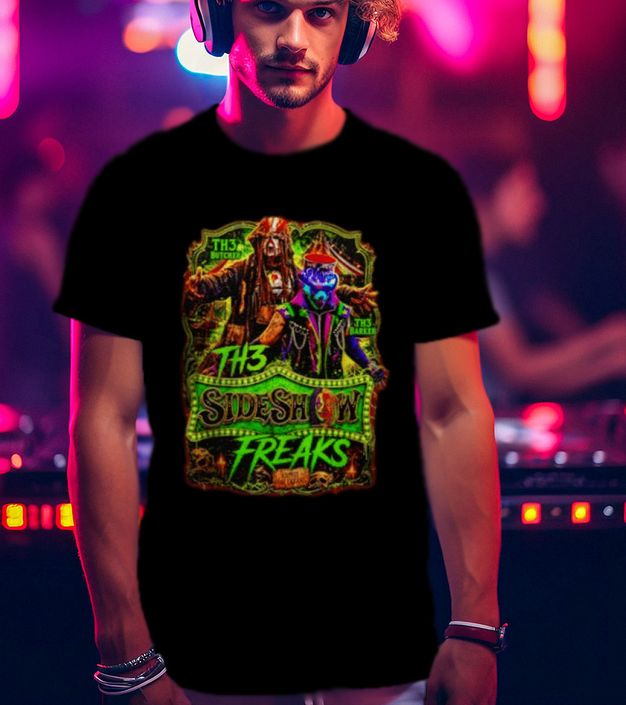 TH3 Sideshow Freaks Butcher Barker Admit The Freaks Carnival Horror T-Shirt