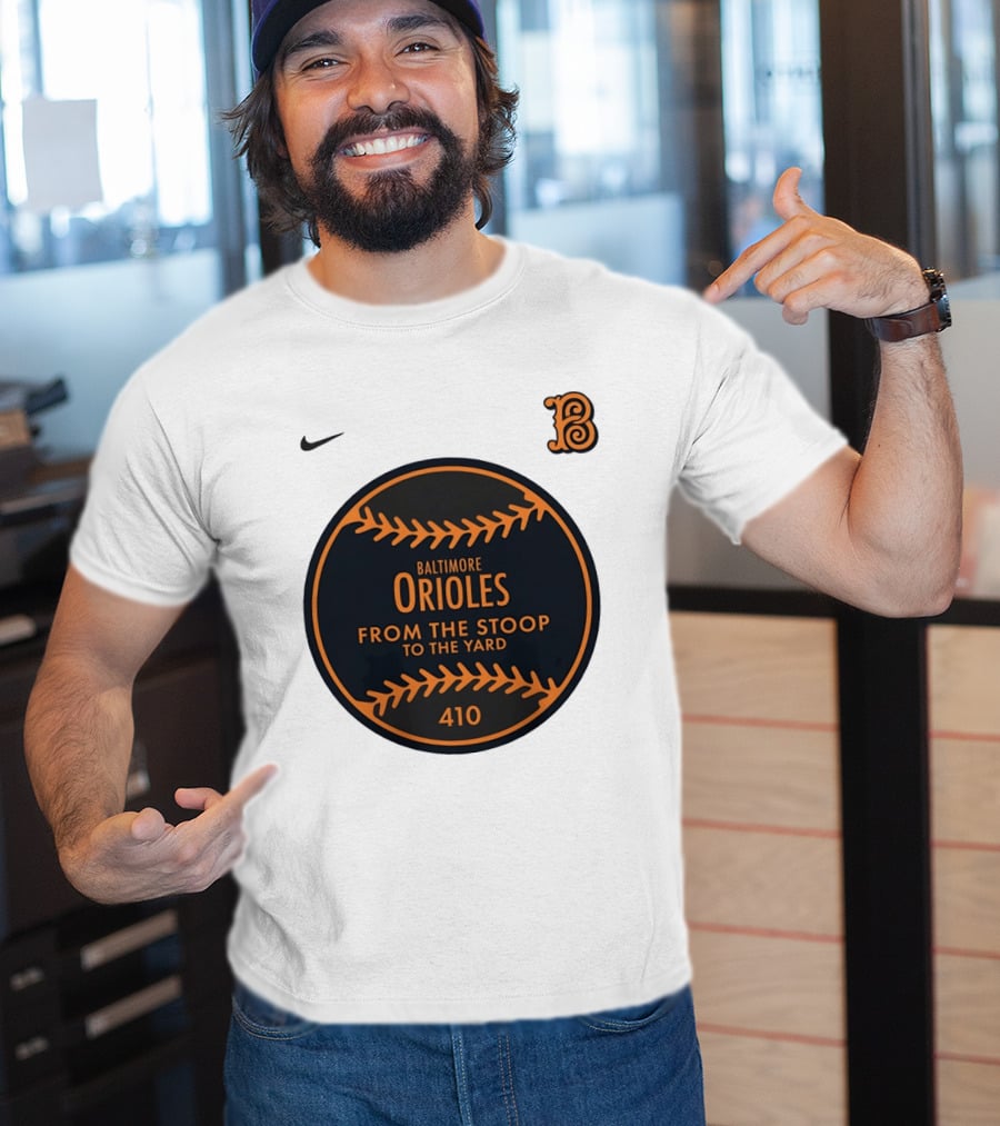 Baltimore Orioles From The Stoop To The Yard 410 Nike B T-Shirt
