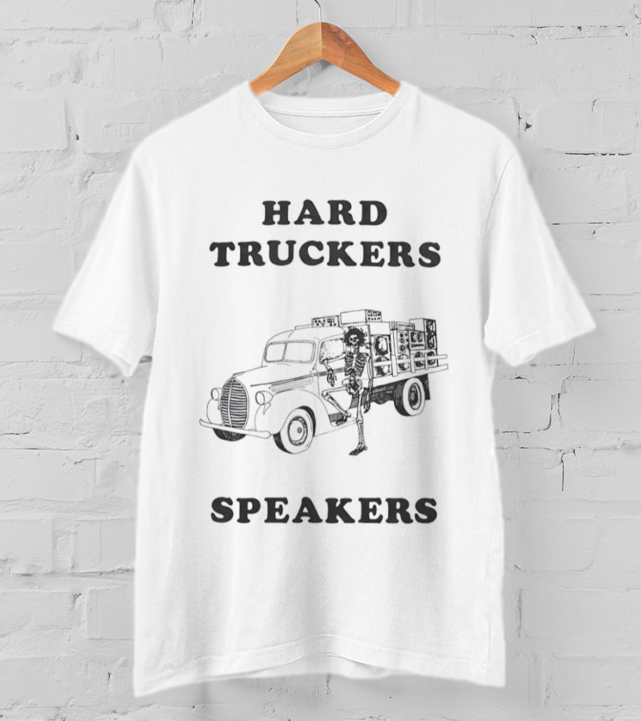 Hard Truckers Speakers Grateful Dead Skeleton Truck T-Shirt