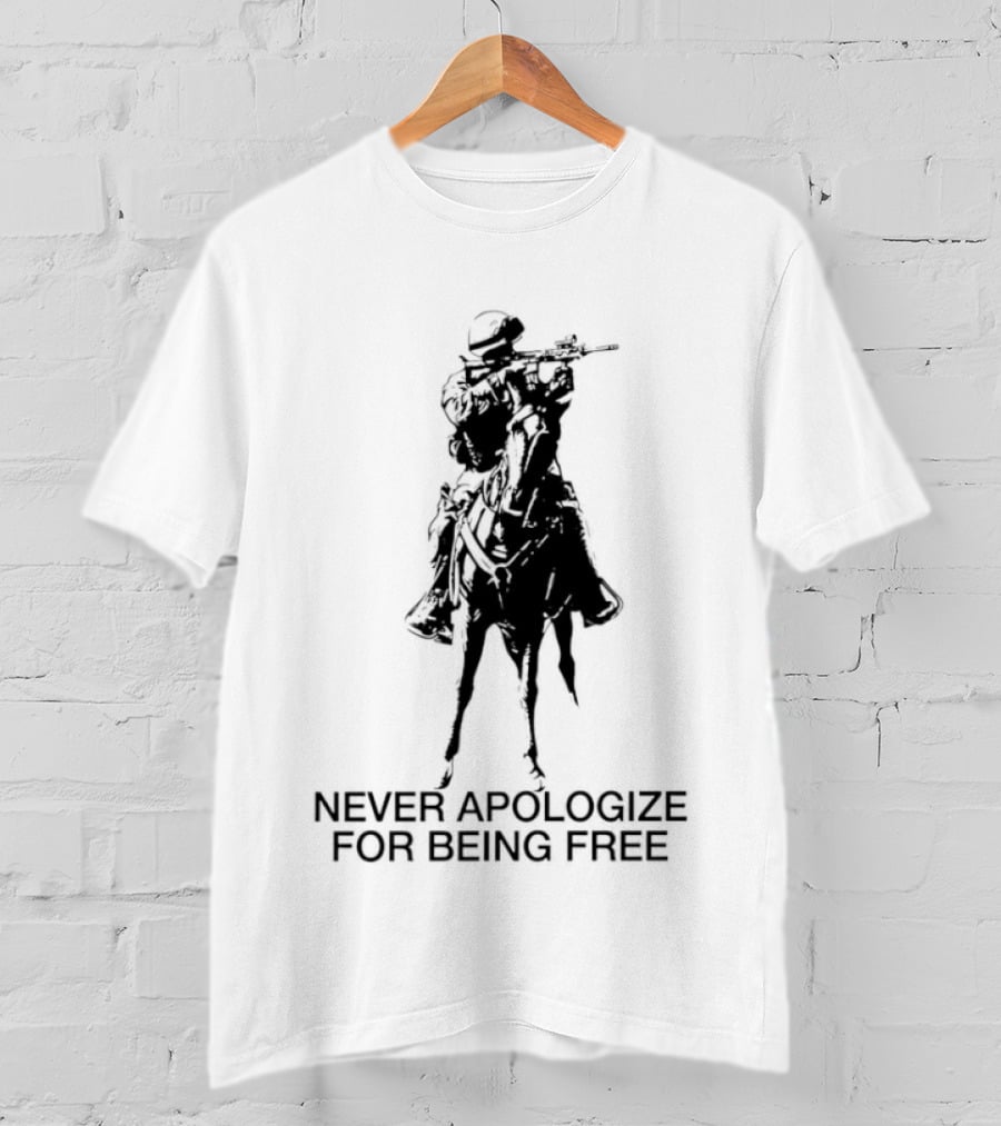Never Apologize For Being Free Horseback Rider T-Shirt