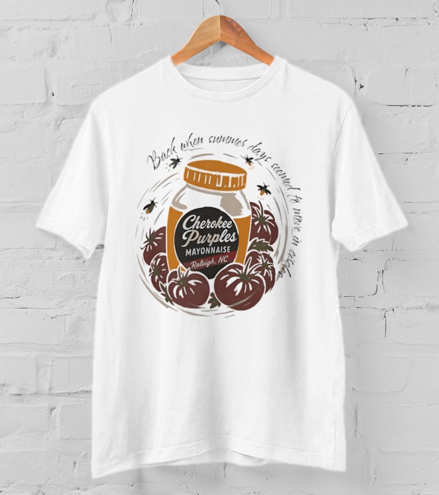 Cherokee Purples Mayonnaise Back When Summer Days Seemed To Move In Circles Tomatoes Jar T-Shirt