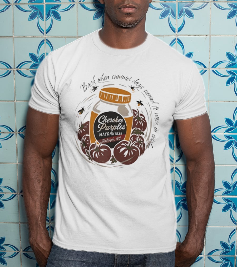 Cherokee Purples Mayonnaise Back When Summer Days Seemed To Move In Circles Tomatoes Jar T-Shirt