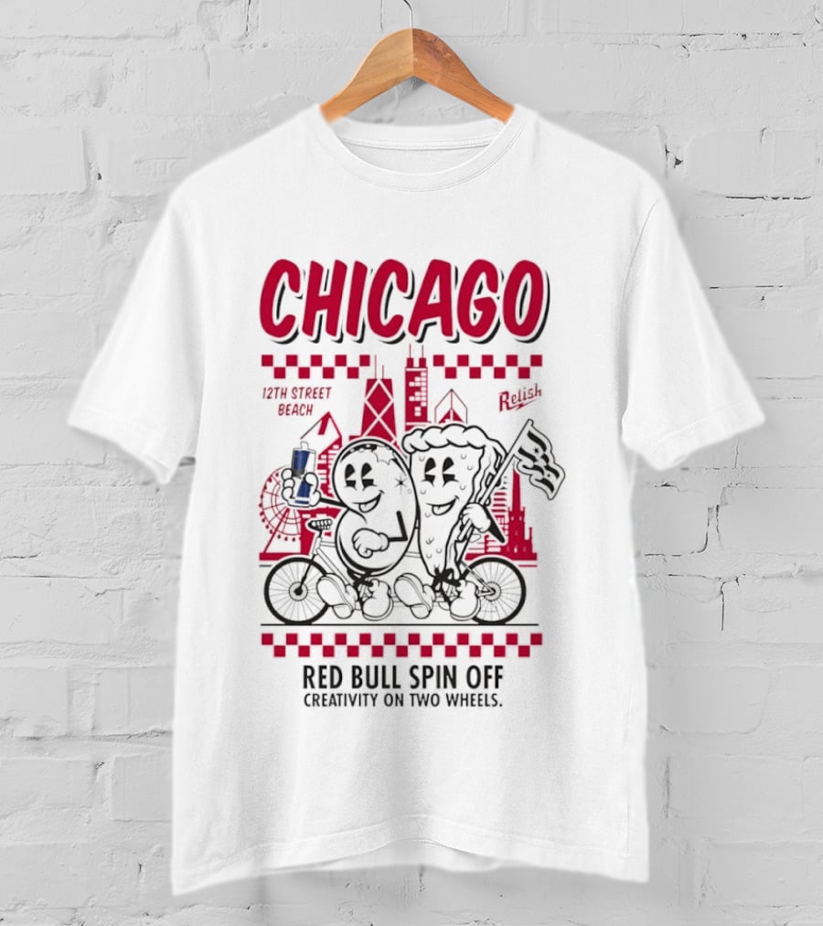 Chicago 12th Street Beach Red Bull Spin Off Creativity On Two Wheels Relish T-Shirt