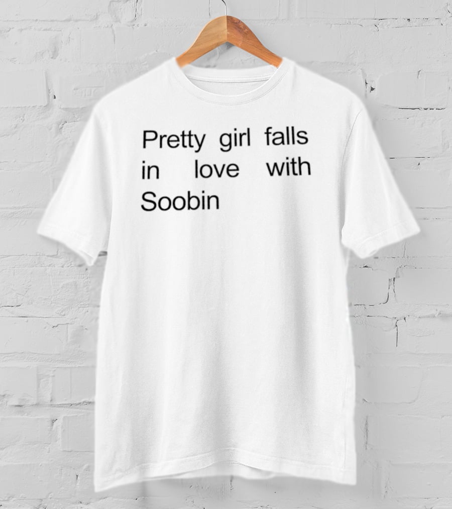 Pretty Girl Falls In Love With Soobin Popular K Pop Inspired Rom Com Trend T-Shirt