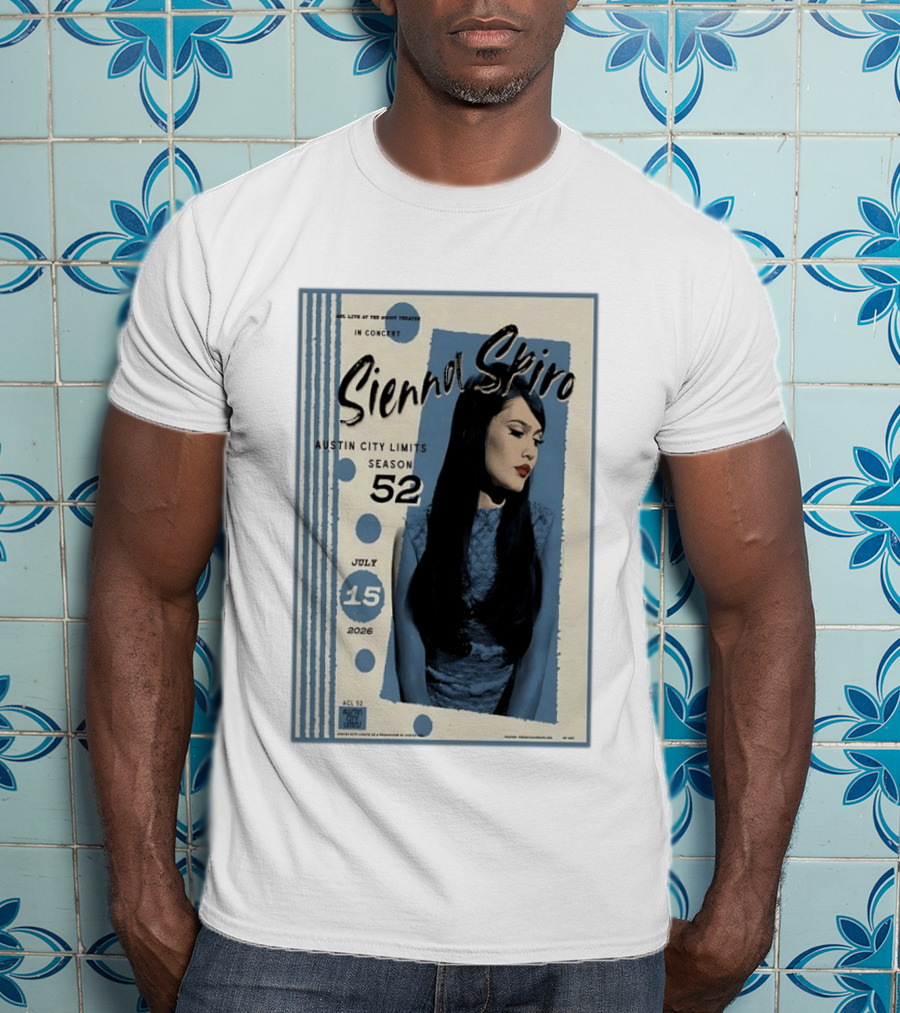 Sienna Spiro Live At The Roxy Theatre Austin City Limits Season 52 July 15 2026 T-Shirt