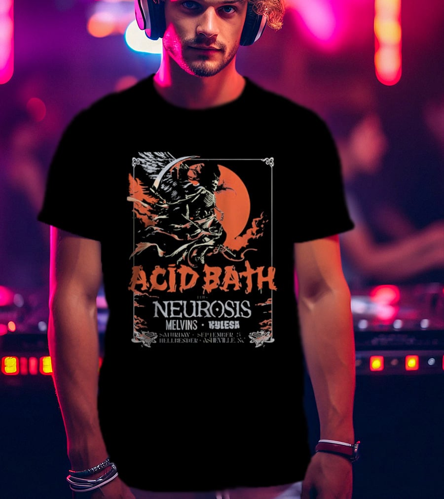 Acid Bath Neurosis Melvins Kylesa Asheville Concert T-Shirt