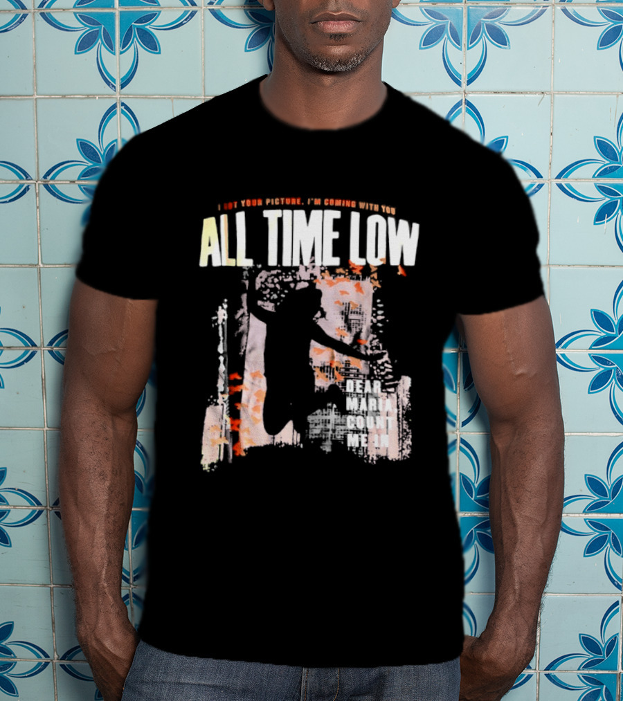All Time Low I Got Your Picture Dear Maria Count Me In Butterfly Aesthetic T-Shirt