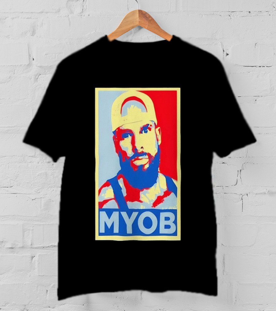 MYOB Bearded Man Hope Style Mind Your Own Business T-Shirt