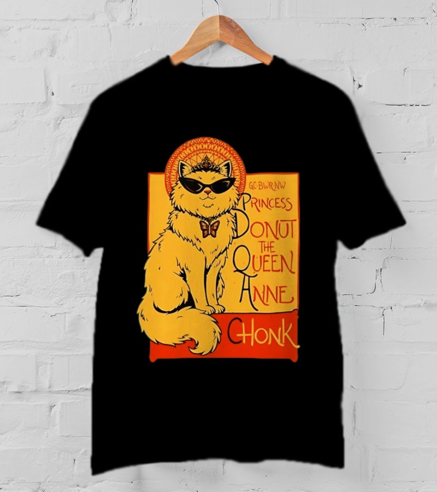 Princess Donut The Queen Anne Chonk Dungeon Crawler Carl Cat T-Shirt
