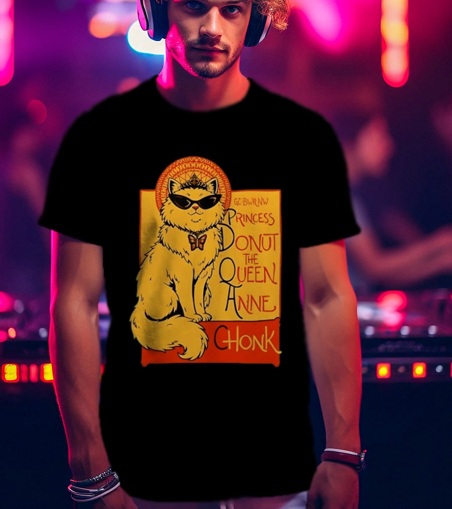 Princess Donut The Queen Anne Chonk Dungeon Crawler Carl Cat T-Shirt