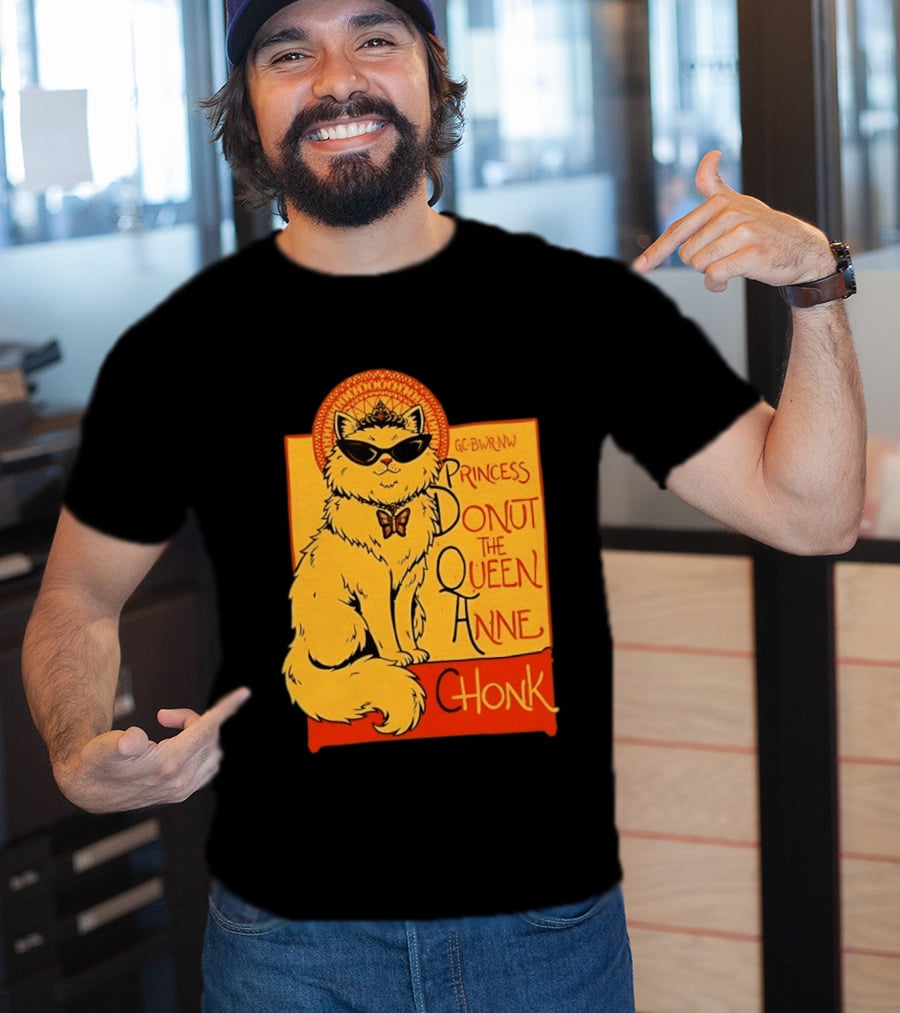 Princess Donut The Queen Anne Chonk Dungeon Crawler Carl Cat T-Shirt